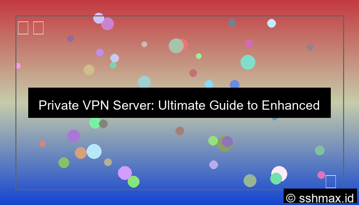 Private Vpn Server