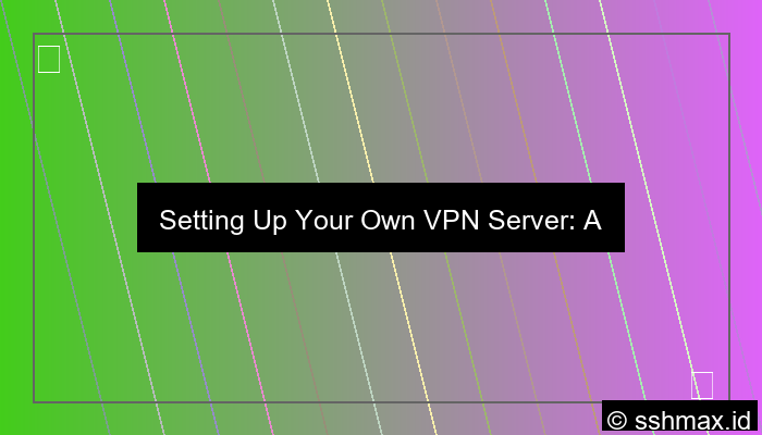 Vpn Server Setup