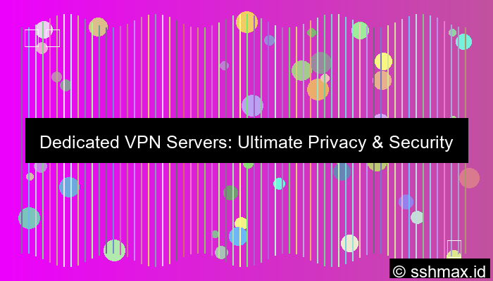 Vpn Server Dedicated