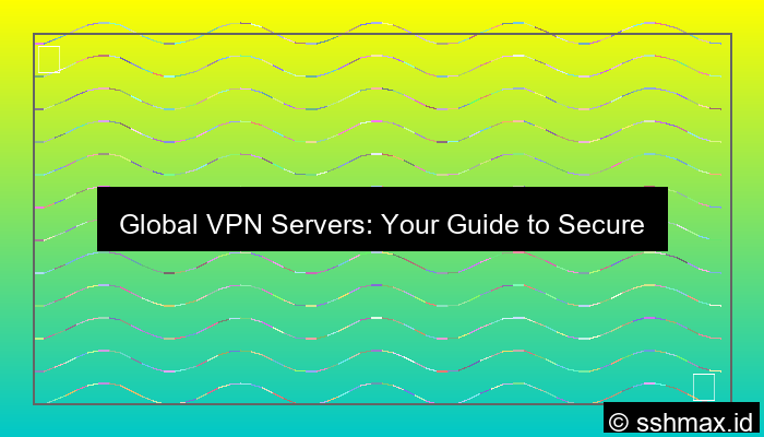 Vpn Server Global
