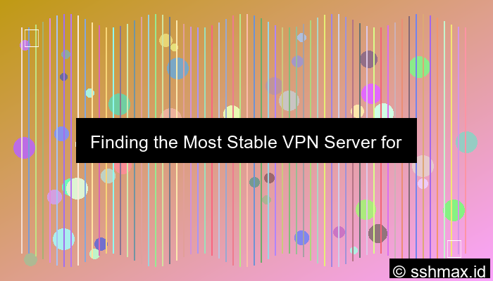 Vpn Server Stable